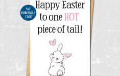 Hot Piece Of Tail Funny Adult Easter Card, Happy Easter Printable within Easter Card For Wife Printable